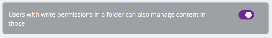 Users with write permissions in a folder can also manage content in those.png