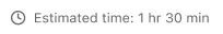 The Quick view 'Estimated time: {value}' line.